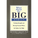 What about the Big Stuff?: Finding Strength and Moving Forward When the Stakes Are High