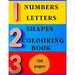Numbers, Letters, Shapes Colouring Book.: Easy English Words To Colour And Copy, Pre-school Activity Book, Early Years, Fun With Crayons Or Pencils, F