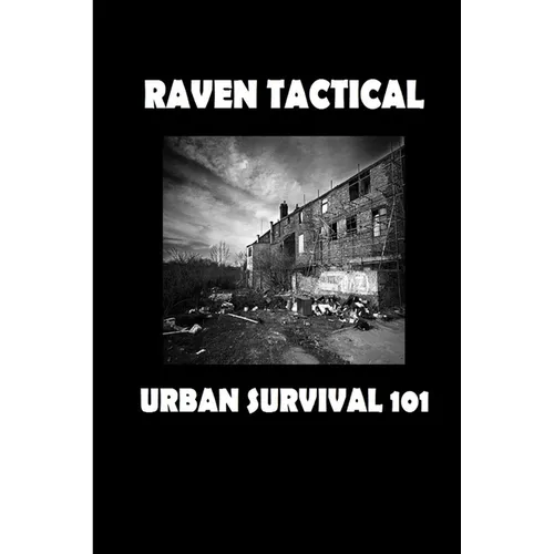 Urban Survival 101