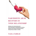 Narcissistic Abuse Recovery in Toxic Relationship: Healing Love & Recovering from Covert Narcissism, Manipulation & Trauma - Dealing with Abusive Narc