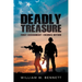 Deadly Treasure: First Assignment: Enemies Within