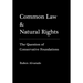 Common Law & Natural Rights