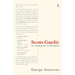 Scots Gaelic: an introduction to the basics