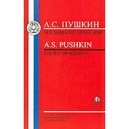 Pushkin: Little Tragedies