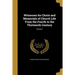 Witnesses for Christ and Memorials of Church Life From the Fourth to the Thirteenth Century; Volume 1