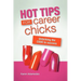 Hot Tips For Career Chicks: Unlocking The CODE to success