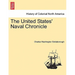The United States' Naval Chronicle. Vol. I.