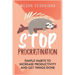 Stop Procrastination: Simple Habits to Increase Productivity and Get Things Done