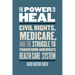 The Power to Heal: Civil Rights, Medicare, and the Struggle to Transform America's Health Care System