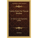 Leaves from Our Tuscan Kitchen: Or How to Cook Vegetables (1900)