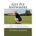 Get Fit Anywhere: Twelve weeks to a leaner, stronger body