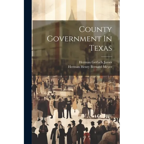 County Government In Texas