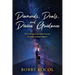Diamonds, Deals, and Divine Guidance: Discovering Peace and Purpose through Lasting Impacts