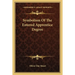 Symbolism Of The Entered Apprentice Degree