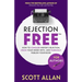 Rejection Free For Authors: How to Conquer Writer's Rejection, Crush Your Inner Critic, and Fearlessly Publish Your Book: How to Conquer Writer's Reje
