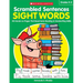 Scrambled Sentences: Sight Words: 40 Hands-On Pages That Boost Early Reading & Handwriting Skills