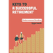 Keys To A Successful Retirement: Retirement Bucket Approach: Retirement Planning