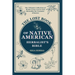 The Lost Book of Native American Herbalist's Bible: . The Ultimate Collection of Herbs Loose Leaves and Remedies for Common Ailments