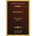 Pascal Bruno: A Sicilian Story (1837)