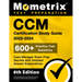 CCM Certification Study Guide 2023-2024 - 600+ Practice Test Questions, Case Manager Exam Prep Secrets with Detailed Answer Explanations: [6th Edition