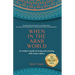 When in the Arab World: An insider's guide to living and working with Arab culture