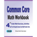 Common Core Math Workbook: 4th Grade Math Exercises, Activities, and Two Full-Length Common Core Math Practice Tests