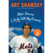 Mets Stories I Only Tell My Friends
