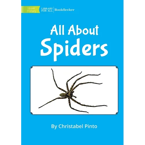 All About Spiders