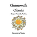 Chamomile Clouds: Hope, Peace, and Poetry