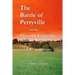 The Battle of Perryville and the Sixteenth Tennessee Infantry Regiment: A Re-evaluation