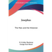 Josephus: The Man and the Historian