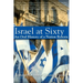 Israel at Sixty: An Oral History of a Nation Reborn