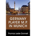 Germany Player M.P. in Munich