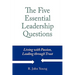 The Five Essential Leadership Questions