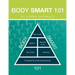 Body Smart 101
