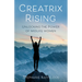 Creatrix Rising: Unlocking the Power of Midlife Women