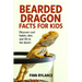 Bearded Dragon Facts for Kids: Discover Cool Habits, Diet, and Life in the Desert