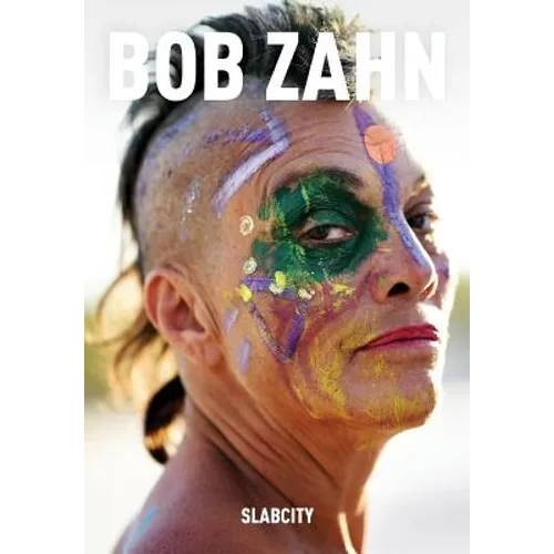 Slabcity: Bob Zahn