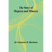 The Story of Majorca and Minorca