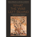 What the War Left Behind: Women's Stories of Resistance and Struggle in Lebanon