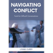 Navigating Conflict: Tools for Difficult Conversations