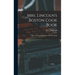 Mrs. Lincoln's Boston Cook Book: What to Do and What Not to Do in Cooking