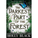 The Darkest Part of the Forest