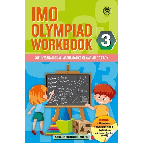 SPH International Mathematics Olympiad (IMO) Workbook for Class 3 - MCQs, Previous Years Solved Paper and Achievers Section - SOF Olympiad Preparation
