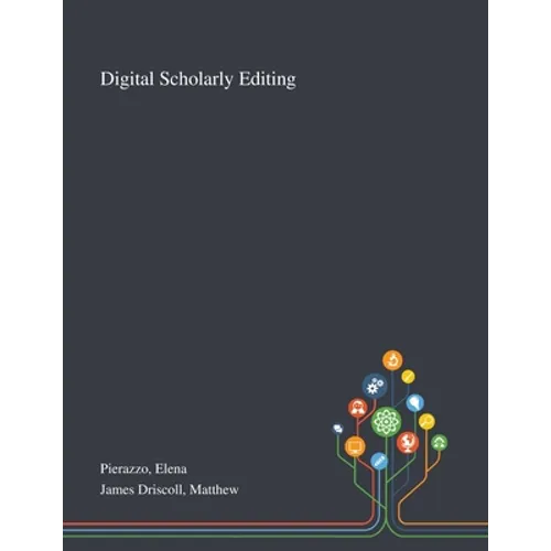 Digital Scholarly Editing