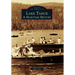 Lake Tahoe: A Maritime History