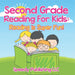 Second Grade Reading For Kids: Reading is Super Fun!