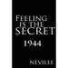 Feeling Is the Secret 1944