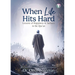 When Life Hits Hard: Lessons of Happiness & Sadness in the Qur'an