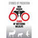 Stories of Predation: 60 Years of Watching Wildlife